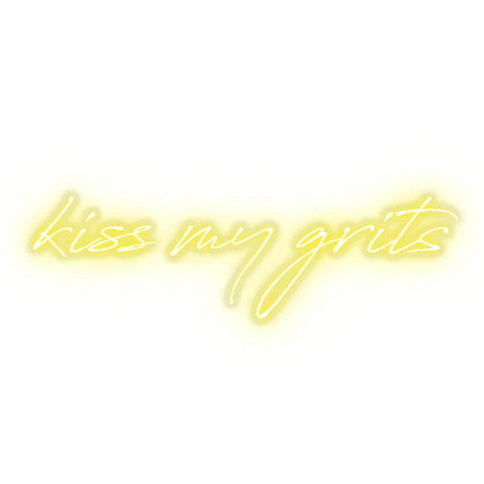 kiss my grits sign