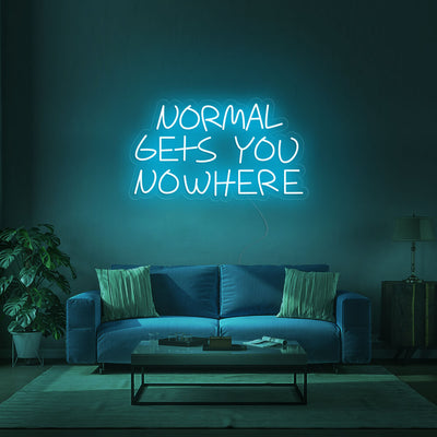 NORMAL GETS YOU NOWHERE Neon Signs Led Neon Light Home Decoration