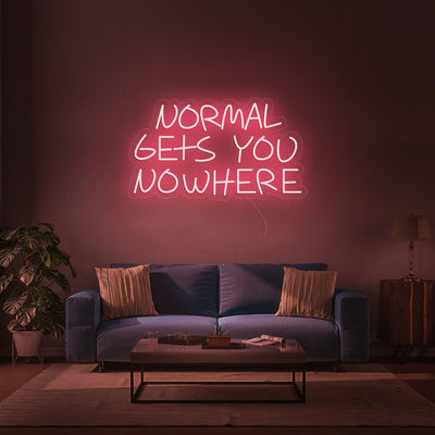 NORMAL GETS YOU NOWHERE Neon Signs Led Neon Light Home Decoration