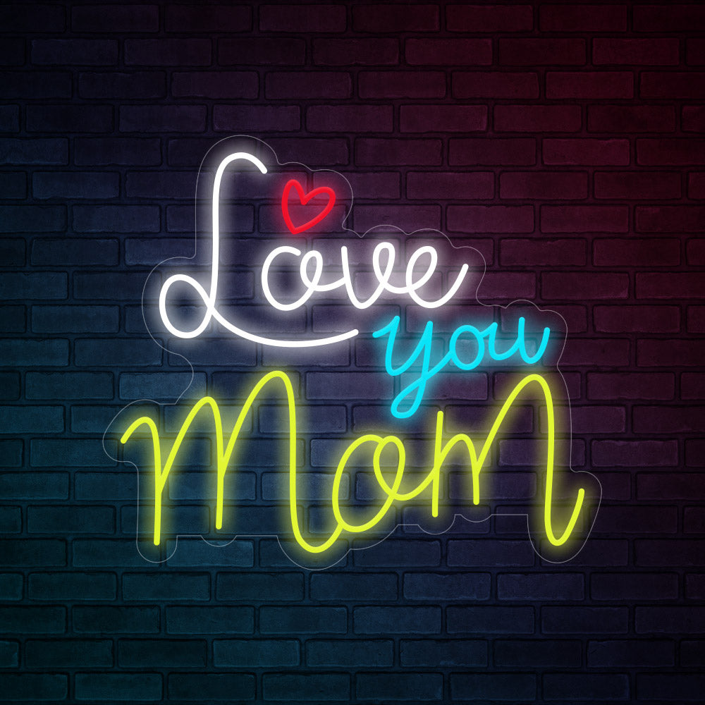 Love you Mom Neon Signs Led Neon Lighting -2