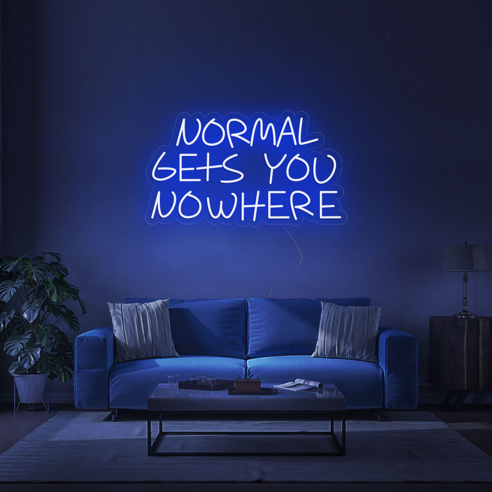 NORMAL GETS YOU NOWHERE Neon Signs Led Neon Light Home Decoration