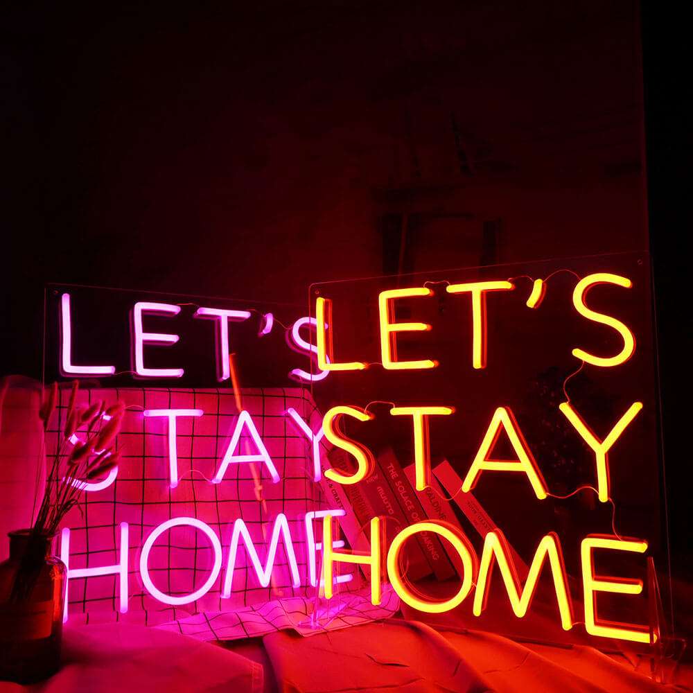 LET'S STAY HOME Neon Signs Led Neon Light Home Decoration