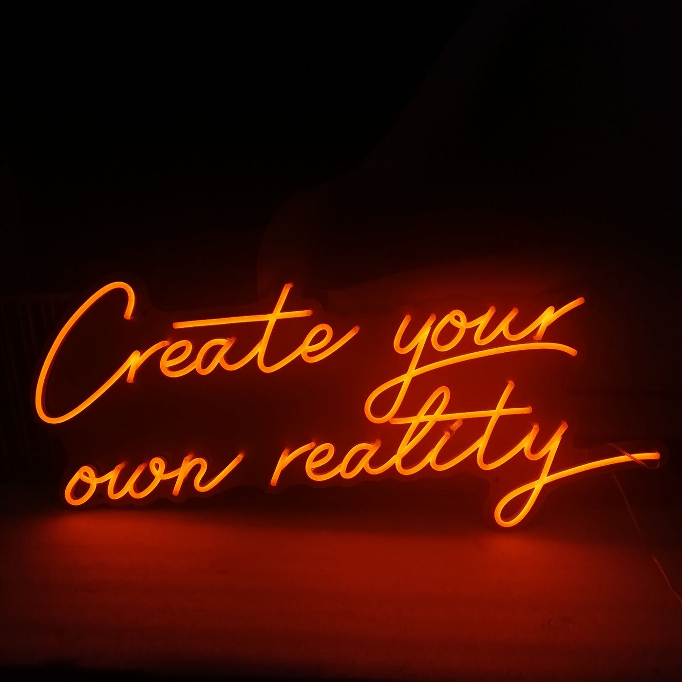 Create your own reality Neon Signs Led Neon Lighting