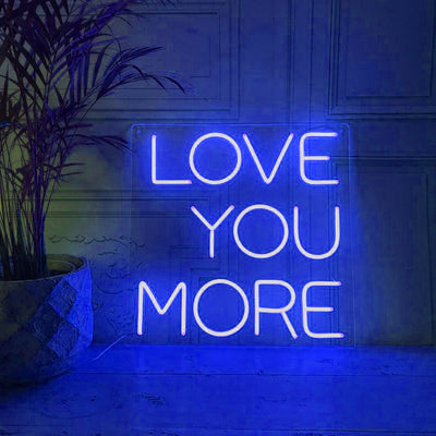 Love You More Neon Signs Led Neon Light Bedroom Decoration