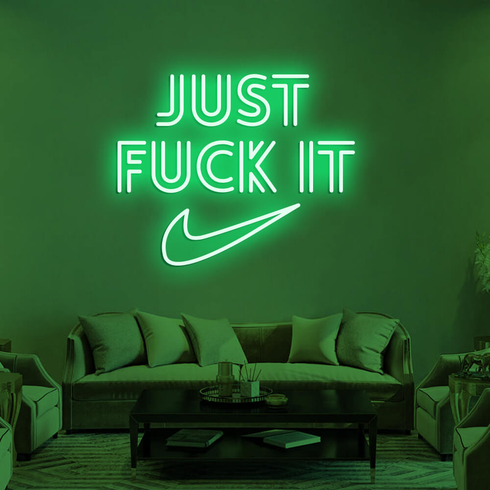 JUST FUCK IT LED Neon Signs Led Neon Lighting