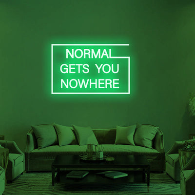 NORMAL GETS YOU NOWHERE Neon Signs Led Neon Lighting -2