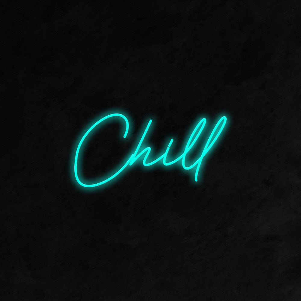 Chill Neon Signs Led Neon Light