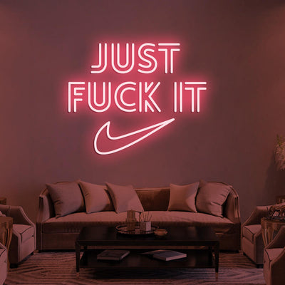 JUST FUCK IT LED Neon Signs Led Neon Lighting
