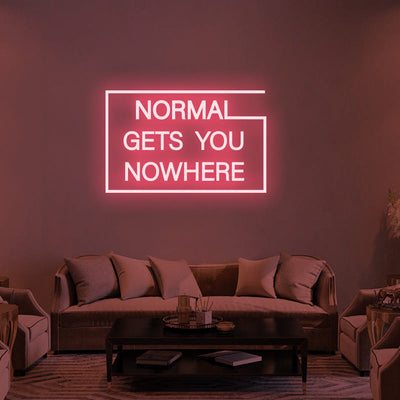 NORMAL GETS YOU NOWHERE Neon Signs Led Neon Lighting -2