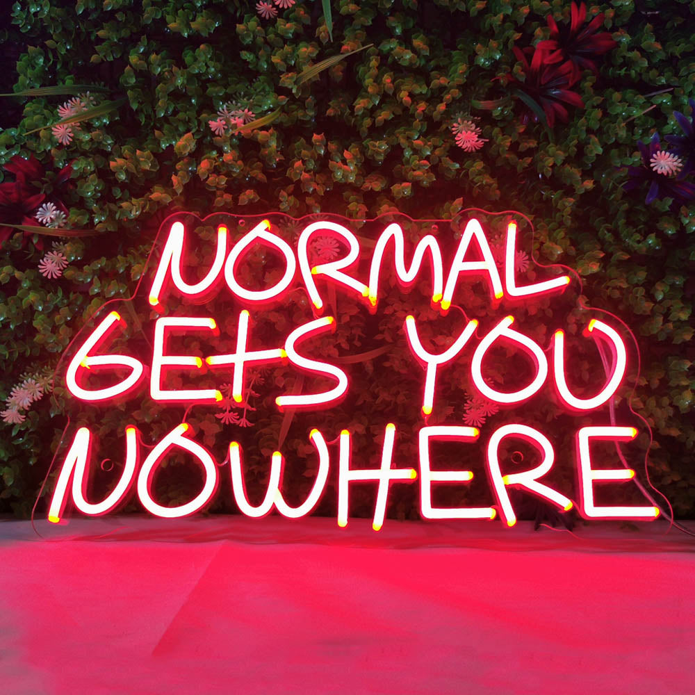 NORMAL GETS YOU NOWHERE Neon Signs Led Neon Light Home Decoration