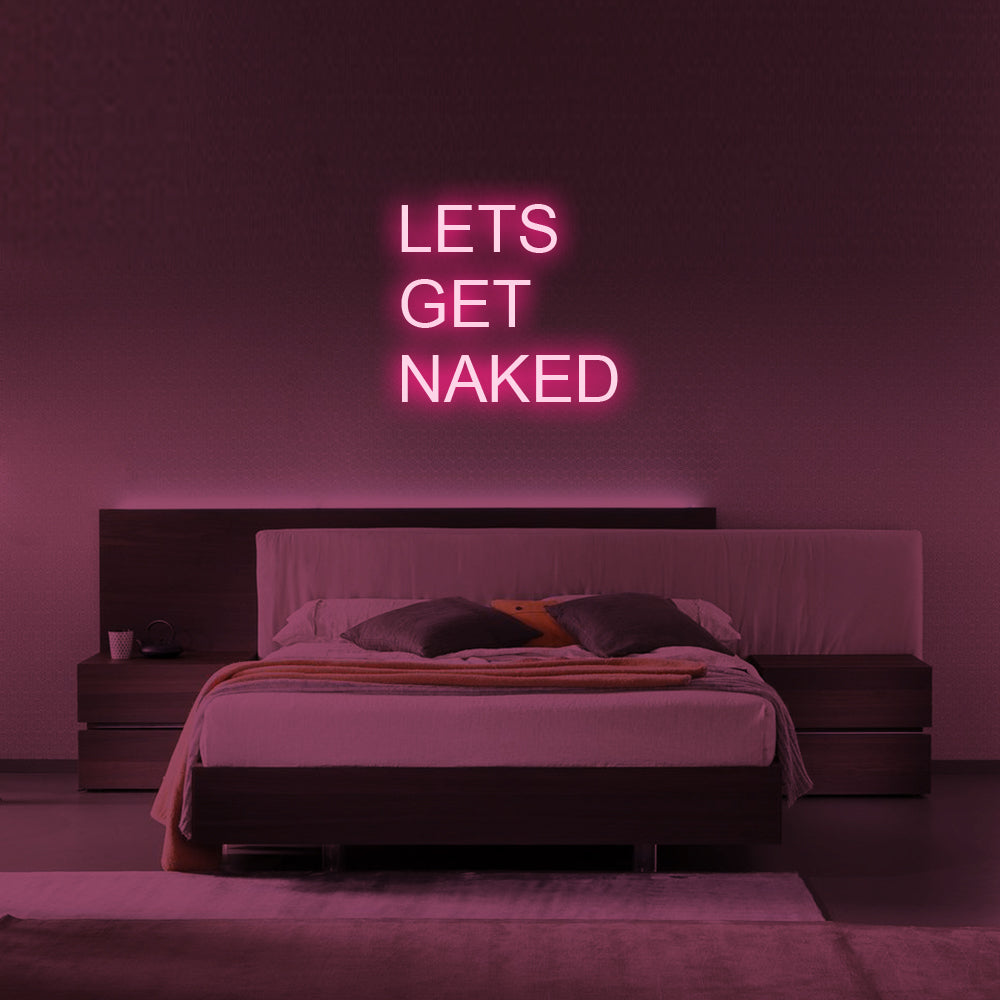 LET'S GET NAKED Neon Signs Led Neon Light Bedroom Wall Hanging