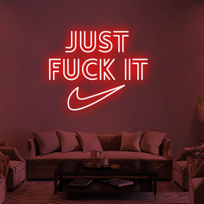 JUST FUCK IT LED Neon Signs Led Neon Lighting