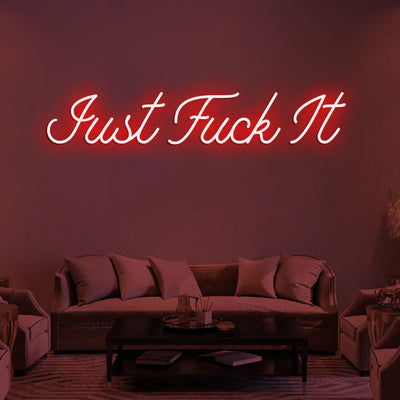 JUST FUCK IT LED Neon Signs Led Neon Lighting 2