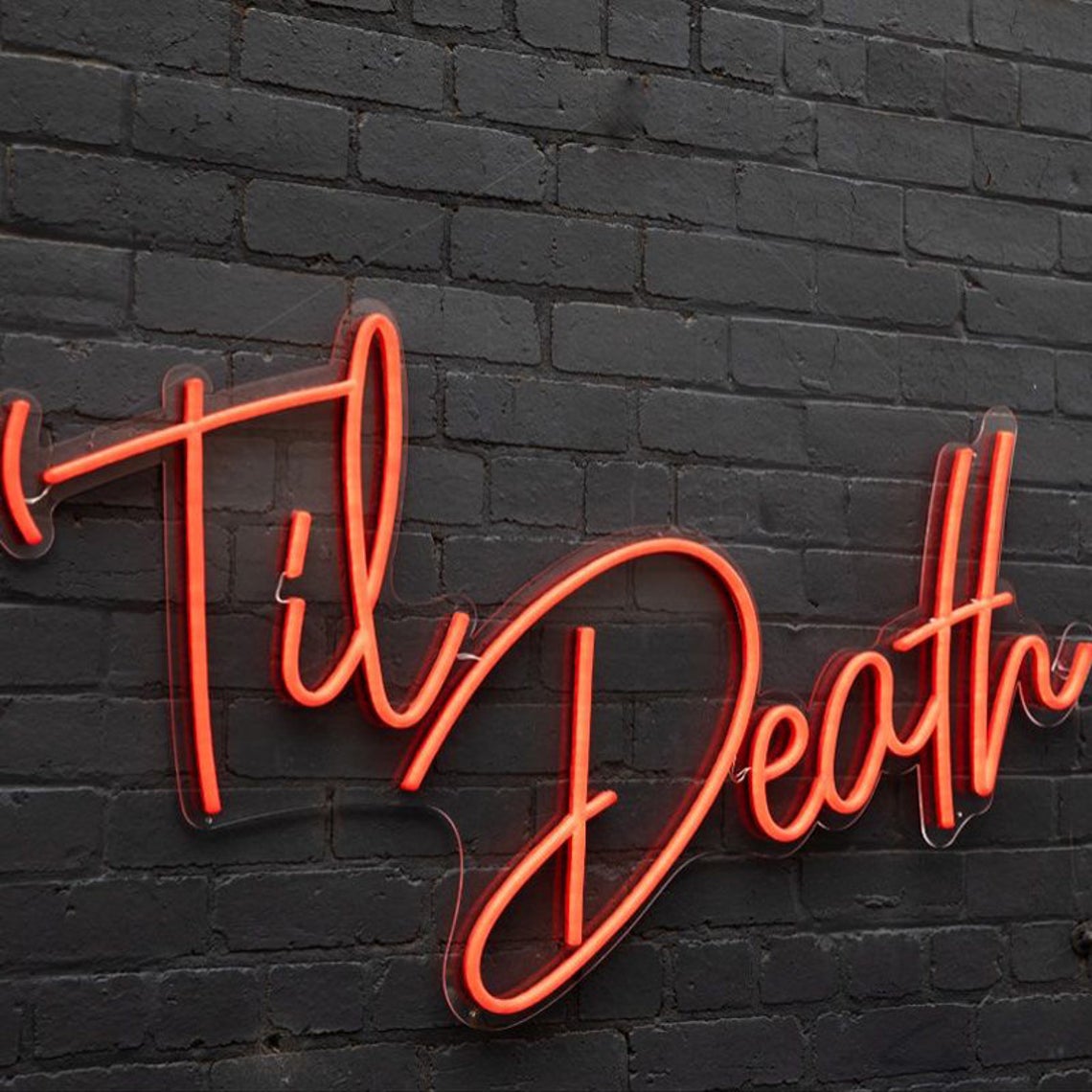 Til Death Neon Sign Event Party Led Neon Lights