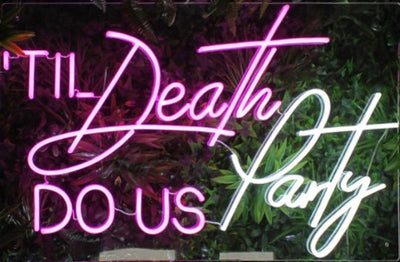 TIL Death Do Us Party Neon Sign Event Party Led Neon Lighting