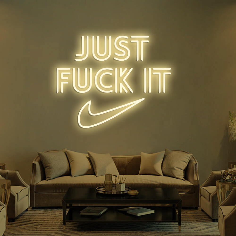 JUST FUCK IT LED Neon Signs Led Neon Lighting