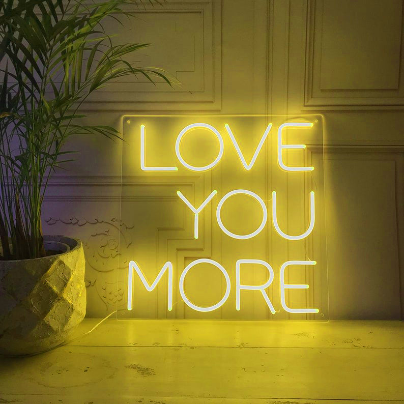 Love You More Neon Signs Led Neon Light Bedroom Decoration